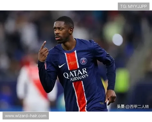 登贝莱内维斯入选巴黎欧冠附加赛大名单